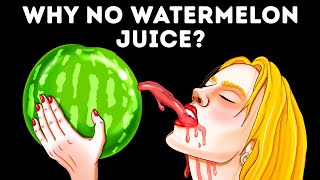 Why Watermelon Juice Is So Unpopular + Other Simple Why-s