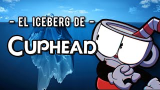 🧊 EL ICEBERG DE CUPHEAD