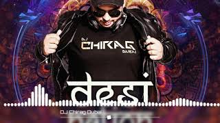 Tera Ghata Remix (Dj Chirag Dubai) Club Mix