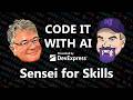 Code It With AI - Sensei for Skills (ep.23)