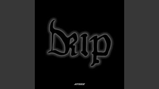 Drip