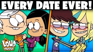 Every Loud House DATE Ever! | The Loud House