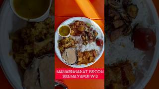 Mahaprasad Thali at ISKCON SREE Mayapur I  Chant HareKrishna pay Rs.120 \u0026 enjoy#youtubeshorts#short