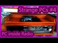 Strange PCs #4: Sleeper PC inside Radio