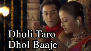 Dholi Taaro Full Song | Hum Dil De Chuke Sanam | Aishwarya Rai, Salman Khan |Bollyood Dance Songs