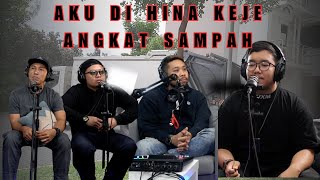 AKU DI HINA KERJA ANGKAT SAMPAH EP 318