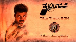 Thuppakki Title Track BGM | Harris Jayaraj