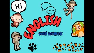 WILD ANIMALS | Learn Wild animals names in English | Kids vocabulary | ENGLISH