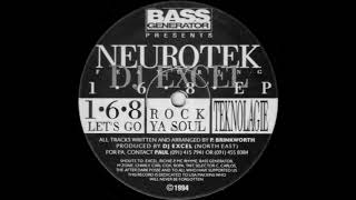 Neurotek Feat DJ Excel - Teknolagie - Bass Generator Records GTX014