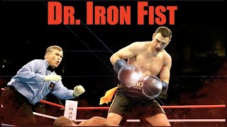 Dr. Iron Fist - The Ukrainian Boxing Genius