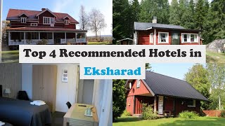 Top 4 Recommended Hotels In Eksharad | Top 4 Best 3 Star Hotels In Eksharad