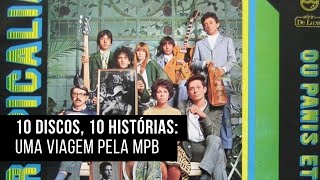 10 Discos, 10 Histórias: Uma Viagem pela MPB”, com Arthur de Faria