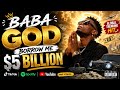Baba God borrow me 5 Billion #TikTok 
