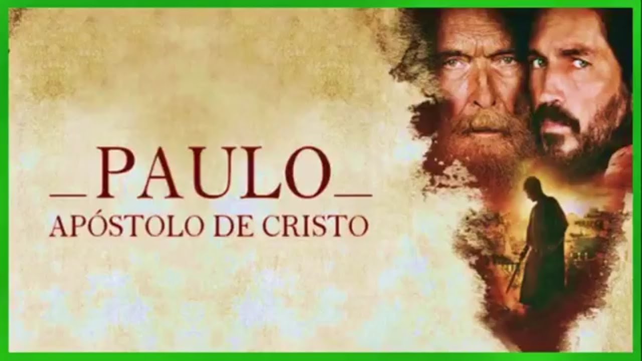 Paulo, Apóstolo De Cristo | Filme Completo E Dublado - YouTube