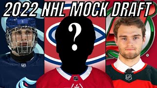 FINAL NHL Mock Draft 2022/Predictions | Hockey Prospect Rankings/Shane Wright/Juraj Slafkovsky