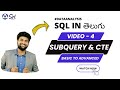 subquery and cte in sql | video 4 | Telugu | basic to advanced