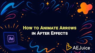 How to Animate Arrows in After Effects – AEJuice Tutorials