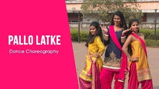 Pallo Latke (Shaadi Mein Zaroor Aana) - Dance Choreography | Natya Social