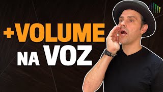 Como aumentar o volume da voz na hora de cantar (CANTAR ALTO)