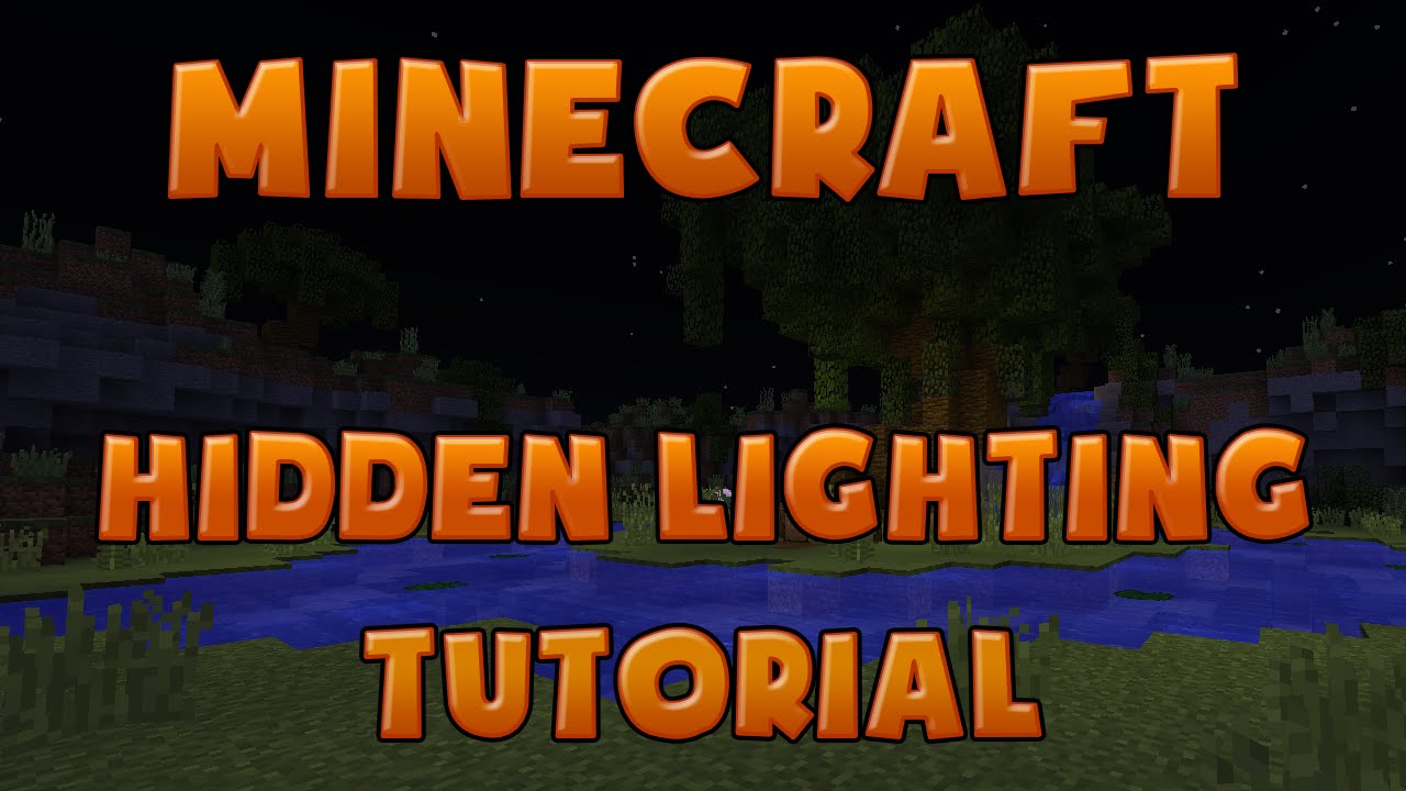 Minecraft Hidden Lighting Tutorial Youtube