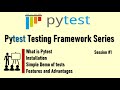 What is Pytest and how to install, Setup project | Pytest Framework Tutorial