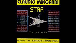 Claudio Mingardi ‎– Star (Star [Robyx] Medley With Starman [Bowie]) 1984