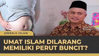 Perut Buncit dalam Pandangan Islam, Bagaimana Hukumnya? | Jendela Islam