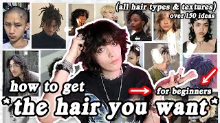 the ultimate guide to androgynous hair 💆🏻✨