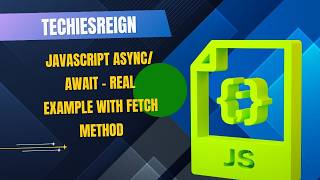 JavaScript Async/Await - Real Example With Fetch Method