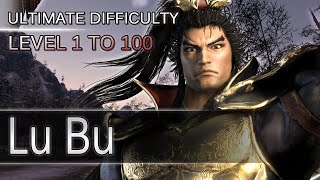 Dynasty Warriors 9 - Lu Bu - Level 1 to 100 - Ultimate Difficulty - FINAL EPISODE
