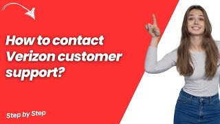 How to contact Verizon customer support ? - Quick & Easy Solution