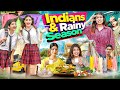 Indians and Baarish || Rainy Season || Rinki Chaudhary