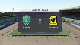 FIFA 22 | AL Fateh vs AL Ittihad - MBS Pro League | Gameplay