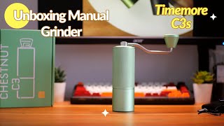 Unboxing #45 Manual Grinder Timemore C3S | stainless steel burr double bearing paling worth buy