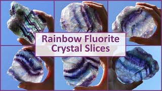 Fluorite Crystal Slices in Rainbow Fluorite Colours