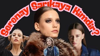 Serenay Sarıkaya: Göz Alıcı Kariyerinin Bilinmeyen Hikayesi!