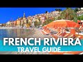 French Riviera Travel Guide: Best Things To Do in Cote D'Azur