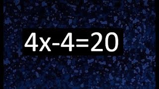 4x-4=20