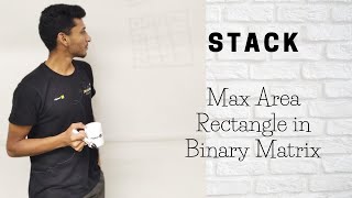8 Max Area Rectangle in binary matrix