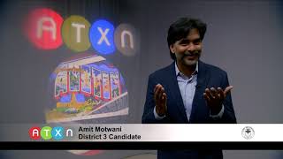 Amit Motwani District 3 Candidate