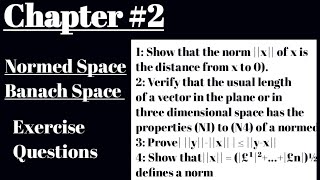 Functional Analysis//Chapter #2//Exercise Questions