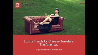 Luxury Trends for Chinese Travelers: The Americas