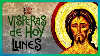 🟢 VÍSPERAS: Lunes 20 de Enero de 2025, Liturgia de las Horas