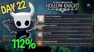 Getting 112% in Hollow Knight by getting ALL 63 Achievements (First Playthrough - Day 22)