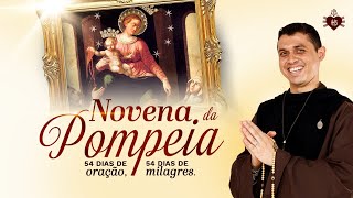 Novena de Nossa Senhora de Pompéia | 17º dia | Agradecimento | Em perfeita paz! | 18/02