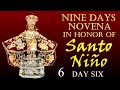 DAY SIX OF NINE DAYS NOVENA IN HONOR OF SANTO NIÑO - DAY SIX