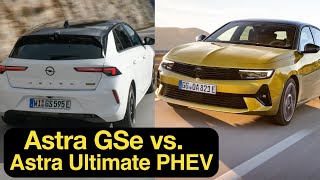 Astra Ultimate PHEV vs. Astra GSe Vergleich: Welcher ist der BESSERE Kompakte?! [4K] - Autophorie