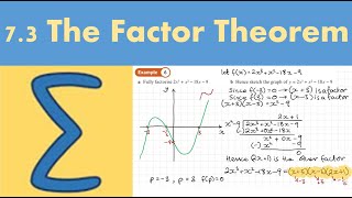 7.3 The factor theorem (PURE 1- Chapter 7: Algebraic methods)