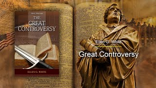 Chapter 38 - The Final Warning | The Great Controversy