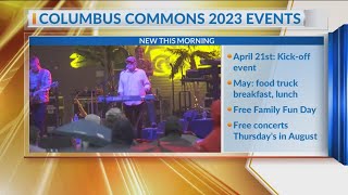 Columbus Commons releasing schedule for 2023